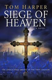 Cover of: Siege of Heaven by Tom Harper