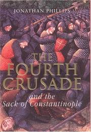 Cover of: The Fourth Crusade by Jonathan Phillips