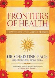 Cover of: Frontiers of Health: How to Heal the Whole Person