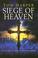 Cover of: Siege of Heaven