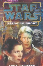Cover of: Tatooine Ghost (Star Wars) by Troy Denning