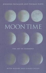 Cover of: Moon Time: The Art of Harmony with Nature and Lunar Cycles