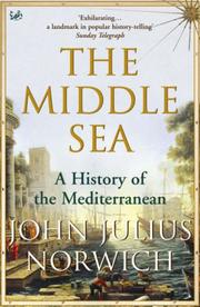 Cover of: The Middle Sea | John Julius Norwich