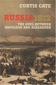 Cover of: Russia 1812 : The dual Between Napoleon and Alexander