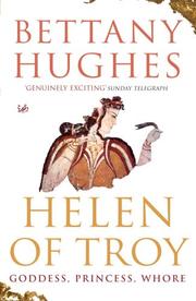 Helen of Troy by Bettany Hughes