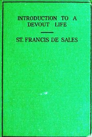 Introduction à la vie dévote by Francis de Sales