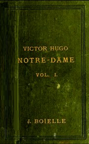 Cover of: Notre-Dame de Paris. Vol. I by Victor Hugo