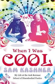 Cover of: When I Was Cool by Sam Kashner