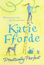 Cover of: Practically Perfect by Katie Fforde