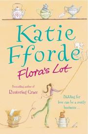 Cover of: Flora's Lot by Katie Fforde