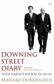 Cover of: Downing Street Diary by Bernard Donoughue