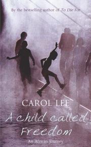 Cover of: A Boy Called Freedom by Carol Lee