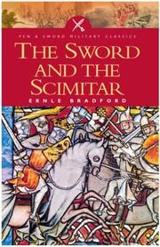 Cover of: The sword and the scimitar by Ernle Dusgate Selby Bradford