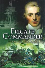 Frigate commander by Tom Wareham