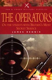 Cover of: The operators: On the streets with Britain's most secret service