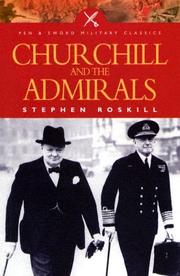Cover of: CHURCHILL AND THE ADMIRALS (Pen & Sword Military Classics)