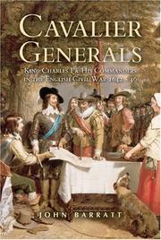 Cover of: CAVALIER GENERALS: King Charles I and His Commanders in the English Civil War