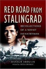 Cover of: RED ROAD FROM STALINGRAD: Recollections of a Soviet Infantryman