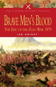 Cover of: BRAVE MEN'S BLOOD by Ian Knight