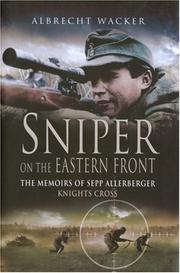 Cover of: Sniper on the Eastern Front: The Memoirs of Sepp Allerberger, Knight's Cross