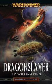Cover of: Dragonslayer (Gotrek & Felix)