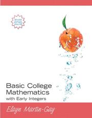 Cover of: Basic College Mathematics with Early Integers (Martin-Gay Developmental Math Series) by K. Elayn Martin-Gay