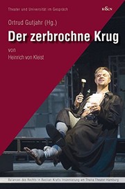 Cover of: Der zerbrochene Krug: von Heinrich von Kleist