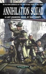 Cover of: Annihilation Squad by Gav Thorpe