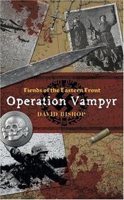 Cover of: Fiends of the Eastern Front 1 by David Bishop