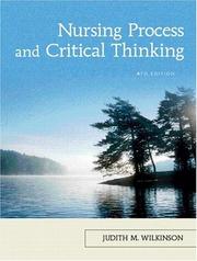 Cover of: Nursing Process and Critical Thinking (4th Edition) by Judith M. Wilkinson, Judith M. Wilkinson