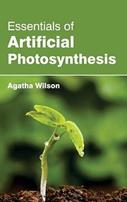 Cover of: Essentials of Artificial Photosynthesis by 