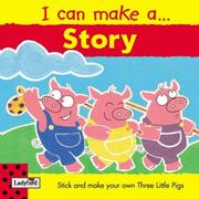 Cover of: I Can Make a Story: The Three Little Pigs