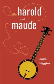 Cover of: Harold and Maude by Colin Higgins