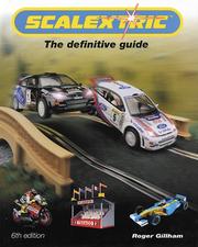 Cover of: Scalextric 6th edition: The definitive guide