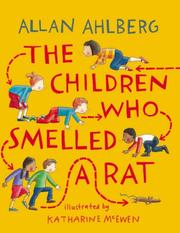 Cover of: The Children Who Smelled a Rat by Allan Ahlberg