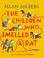 Cover of: The Children Who Smelled a Rat