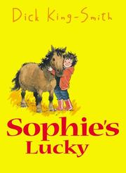 Sophie's Lucky by Dick King-Smith, Jean Little, David Parkins