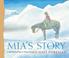 Cover of: Mia's Story