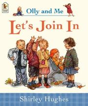 Cover of: Let's Join in (Olly & Me) by Shirley Hughes