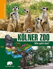 Cover of: Kölner Zoo - Wie geht das?: Bachems Wissenswelt