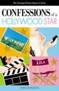 Cover of: Confessions of a Hollywood Star by Dyan Sheldon