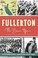 Cover of: Fullerton : 
