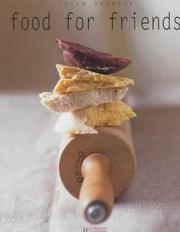 Cover of: Food for Friends by Trish Deseine