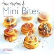 Cover of: Tiny Tastes & Mini Bites