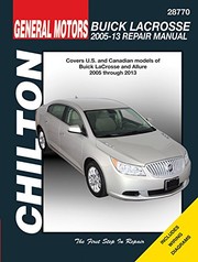 Buick LaCrosse, 2005-13 Repair Manual by Editors of Haynes Manuals