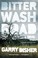 Cover of: Bitter Wash Road