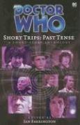 Cover of: Past Tense: A Short-Story Collection (Doctor Who Short Trips)
