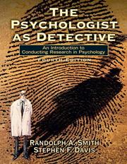 Cover of: The Psychologist as Detective by Randolph A. Smith, Stephen Davis