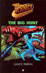 Cover of: Professor Bernice Summerfield: The Big Hunt (Professor Bernice Summerfield Collection)