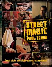 Street Magic by Paul Zenon